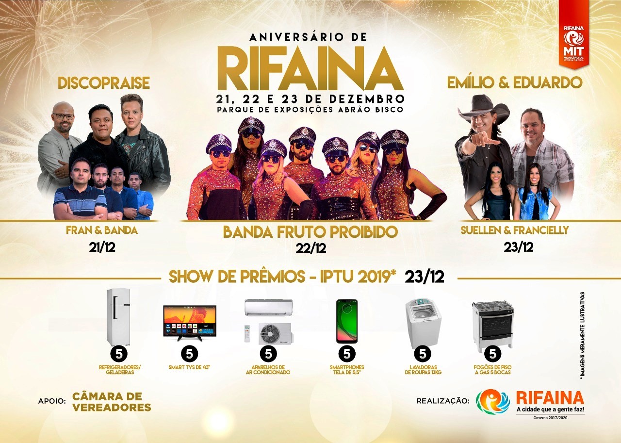 ANIVERSÁRIO DE 71 ANOS DE RIFAINA TERÁ 3 NOITES DE SHOWS E 30 PRÊMIOS DO IPTU